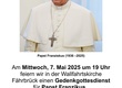 Ein Einladungsplakat mit einem großen Foto vom verstorbenen Papst.