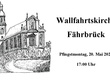 Das Einladungsplakat in schwarz-weiß. Links ist eine Skizze der Wallfahrtskirche Färhrbrück.